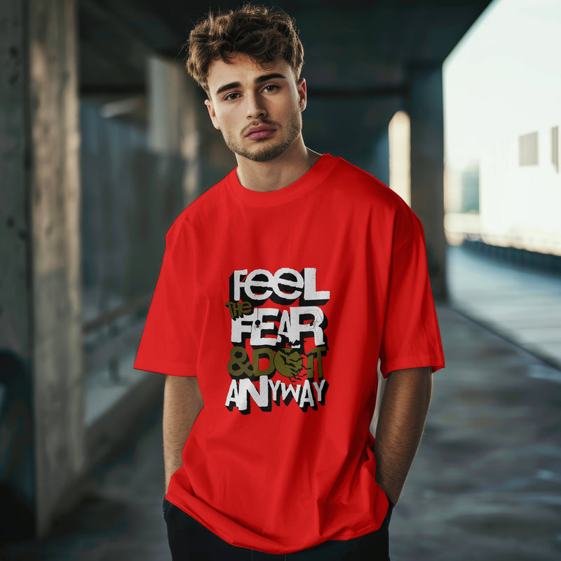 Feel The Fear & Do It Anyway