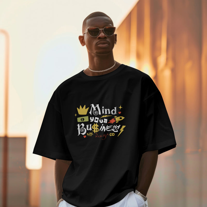 Mind Your Business Black T - Shirt