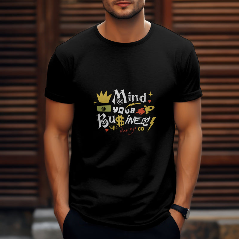 Mind Your Business Black T - Shirt